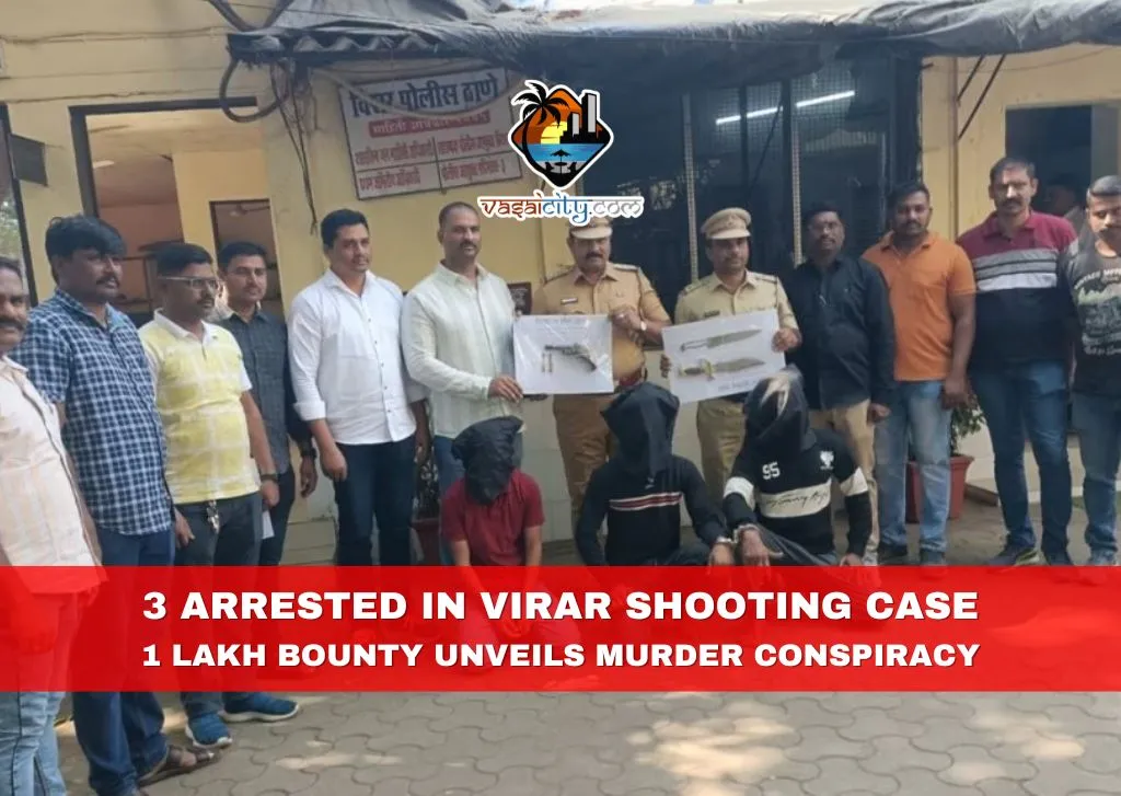3 arrested in Virar Shooting Case, 1 Lakh Bounty Unveils Murder Conspiracy