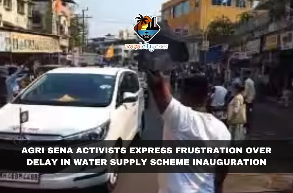 Agri Sena Activists Express Frustration Over Delay in Water Supply Scheme Inauguration