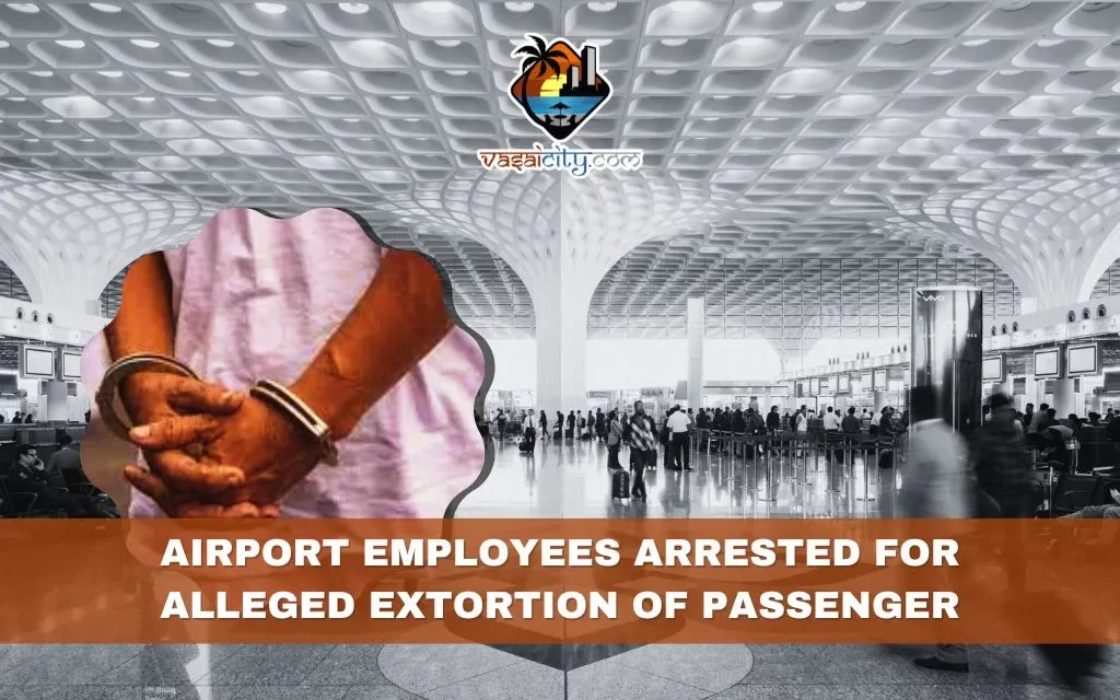 Airport Employees Arrested for Alleged Extortion of Passenger: A Tale of Unfortunate Events