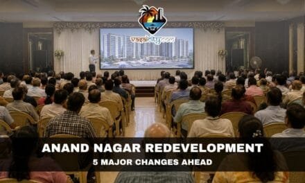 Anand Nagar Redevelopment Plan Unveiled