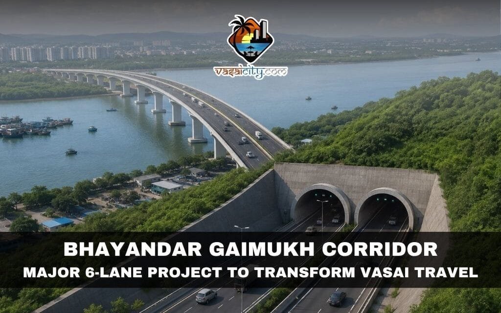 Bhayandar Gaimukh Corridor Set to Transform Connectivity for Vasai Residents