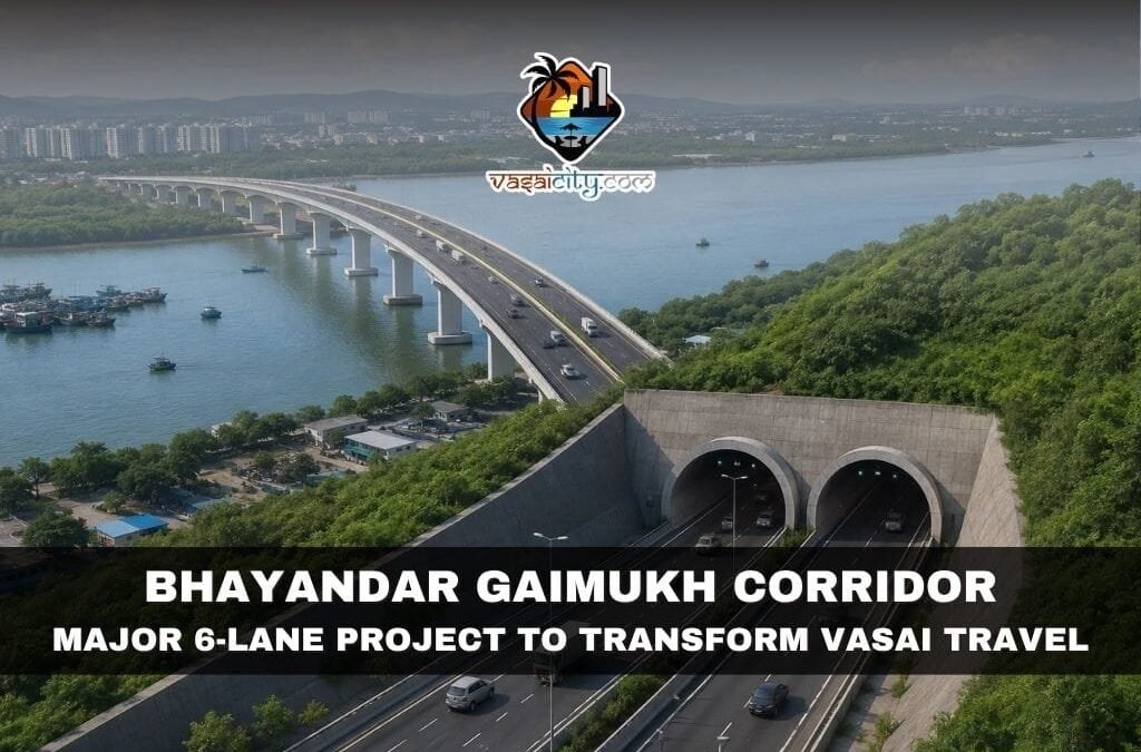 Bhayandar Gaimukh Corridor Set to Transform Connectivity for Vasai Residents