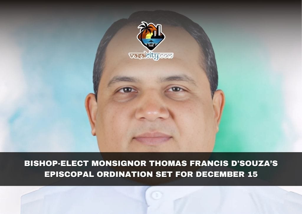 Bishop-Elect Monsignor Thomas Francis D'Souza’s Episcopal Ordination Set for December 15