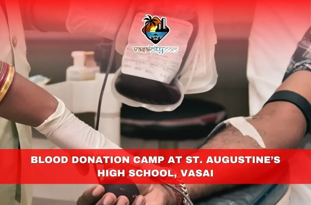 Blood Donation Camp at St. Augustine’s High School, Vasai