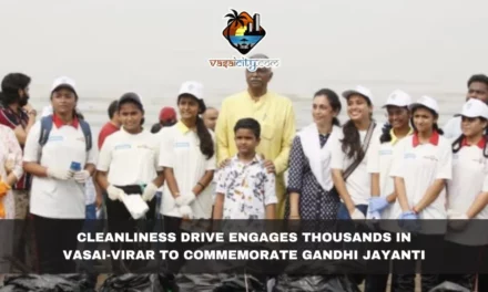 Cleanliness Drive Engages Thousands in Vasai-Virar to Commemorate Gandhi Jayanti