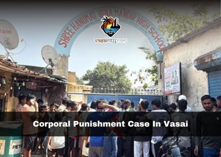 Corporal Punishment Case in Vasai
