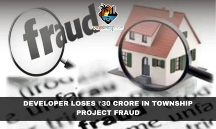 Developer Alleges ₹30 Crore Fraud in Vasai Township Project