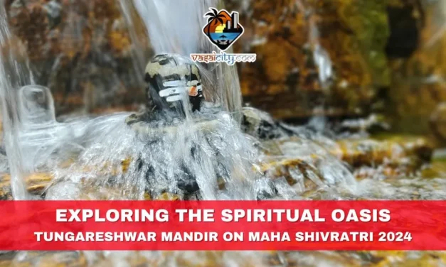 Exploring the Spiritual Oasis: Tungareshwar Mandir on Maha Shivratri 2024