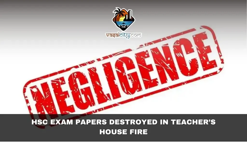 HSC Exam Papers Destroyed in Teacher’s House Fire