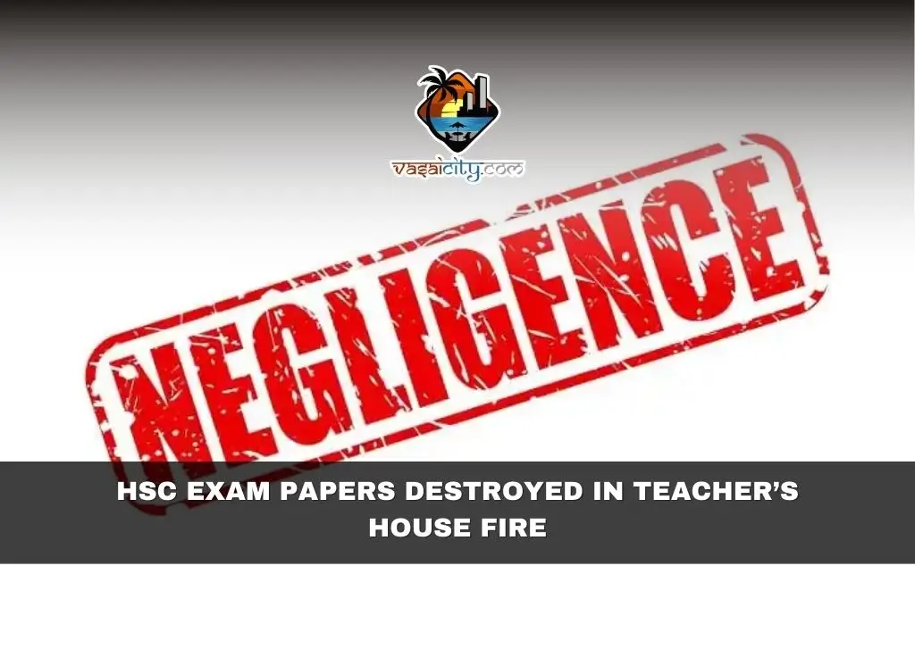 HSC Exam Papers Destroyed in Teacher’s House Fire