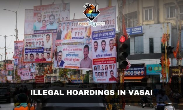 Illegal Hoardings in Vasai Are Changing the City