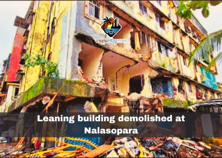 Leaning building demolished at Nalasopara