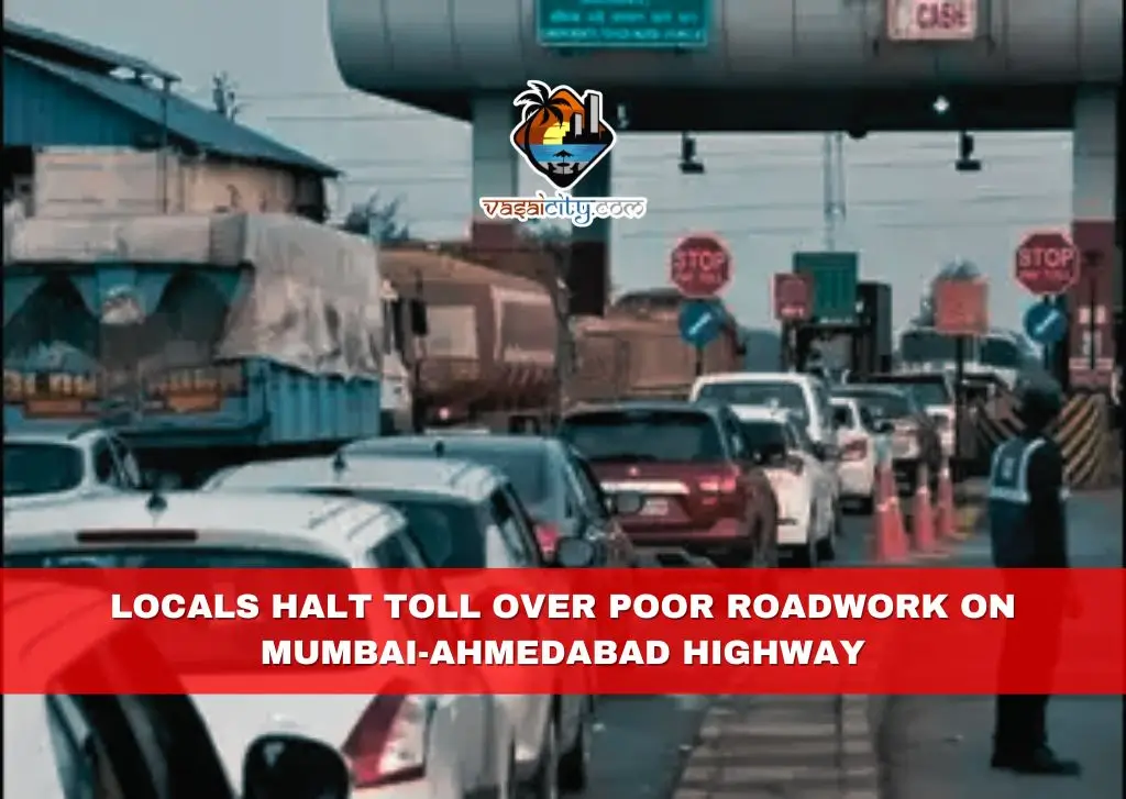 Locals Halt Toll Over Poor Roadwork on Mumbai-Ahmedabad Highway