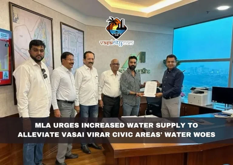MLA Urges Increased Water Supply to Alleviate Vasai Virar Civic Areas' Water Woes