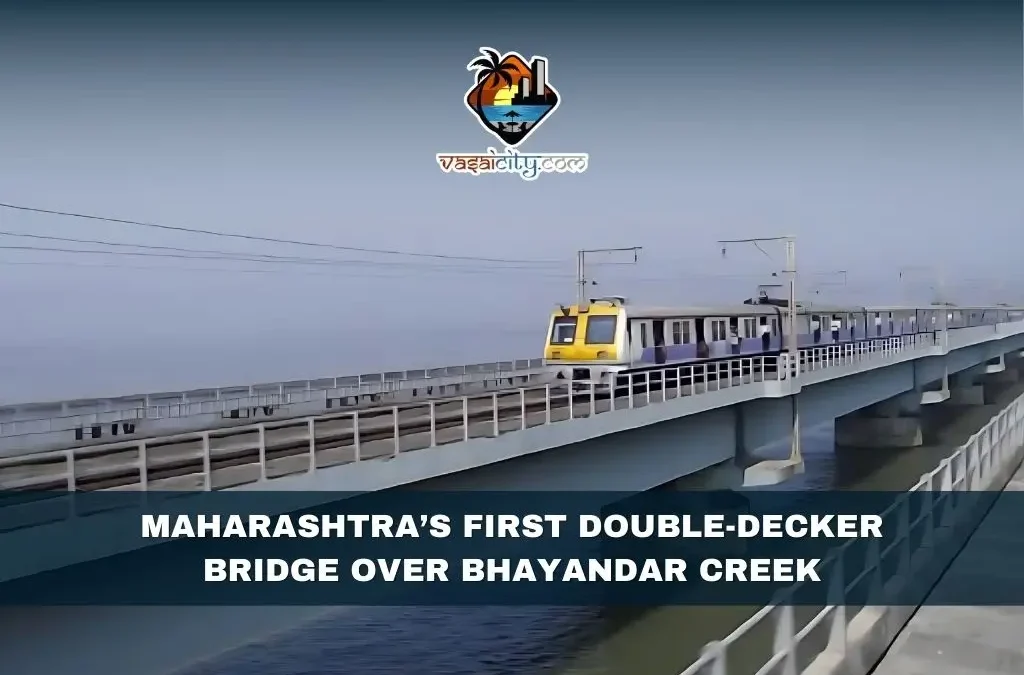 Maharashtra’s First Double-Decker Bridge Over Bhayandar Creek