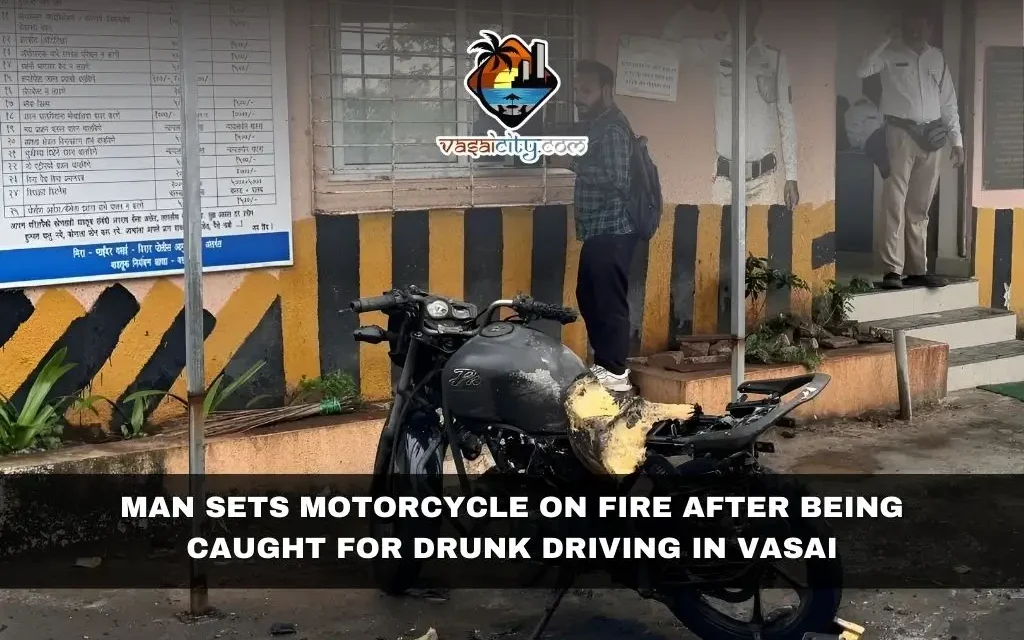 Man Sets Motorcycle on Fire After Being Caught for Drunk Driving in Vasai