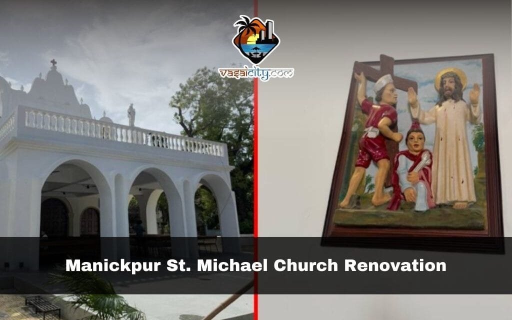 Manickpur St. Michael Church Renovation: 7 Stunning Changes to 419-Year Heritage