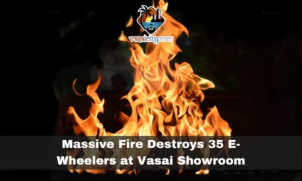 Major fire destroys 35 e-wheelers at Vasai-Virar showroom