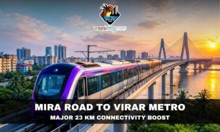 Mira Road to Virar Metro Set to Transform Connectivity Across Vasai-Virar