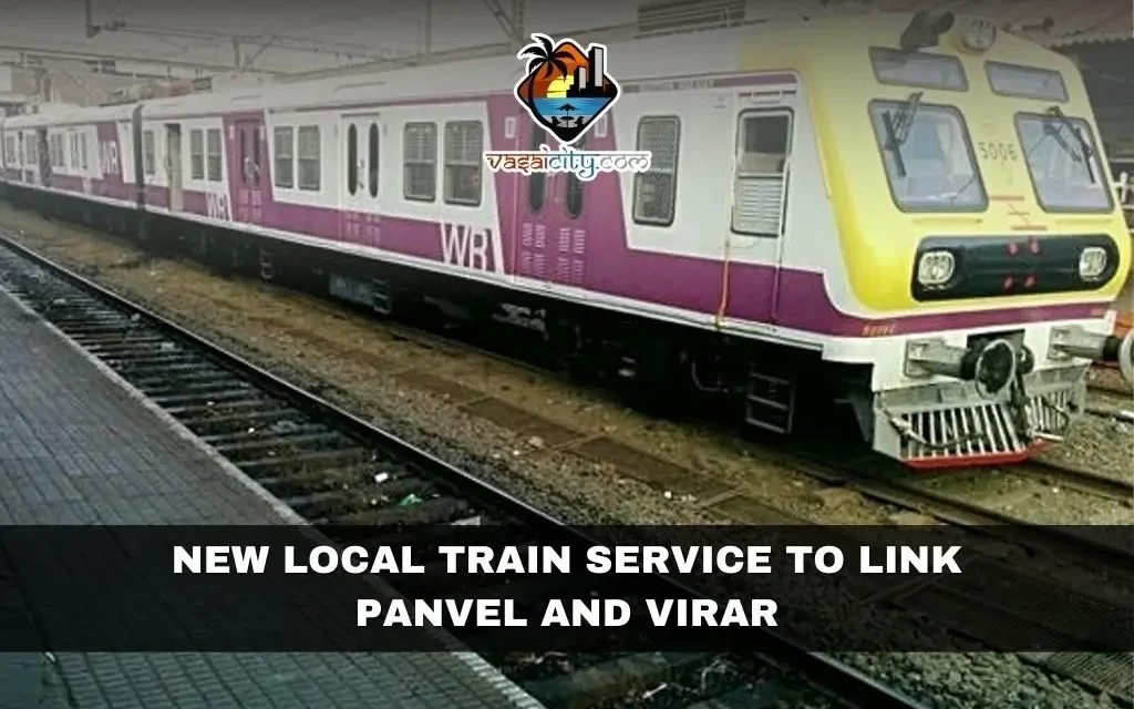 New Local Train Service to Link Panvel and Virar