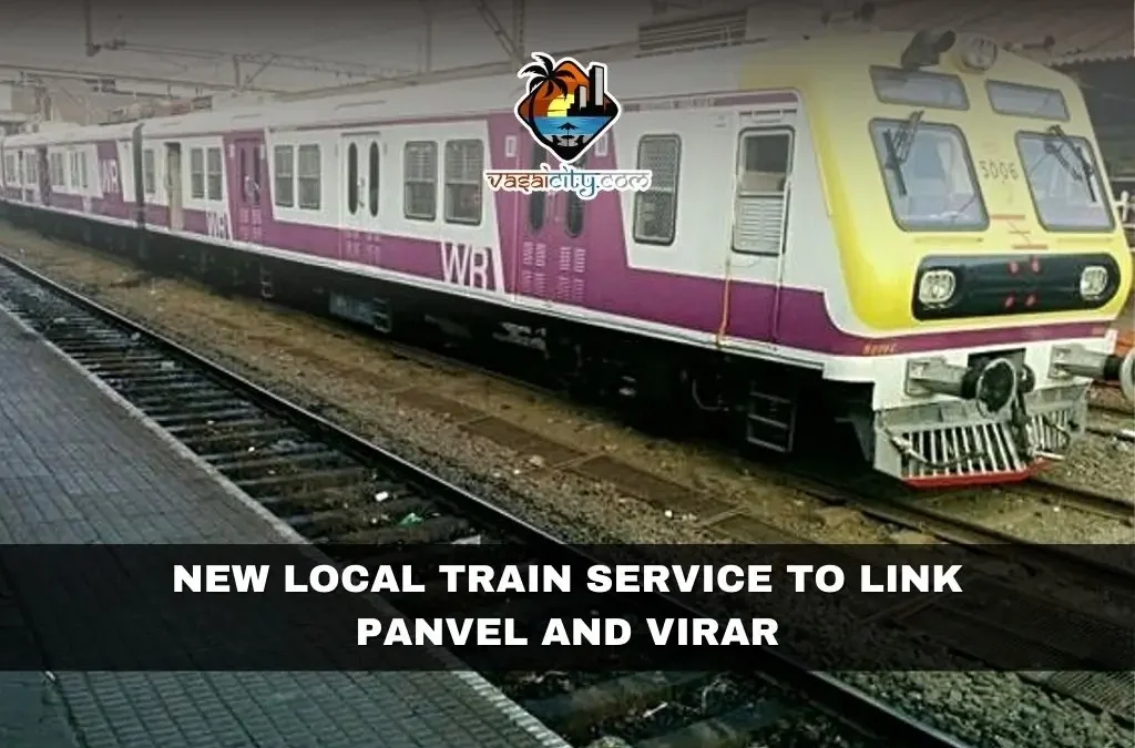 New Local Train Service to Link Panvel and Virar