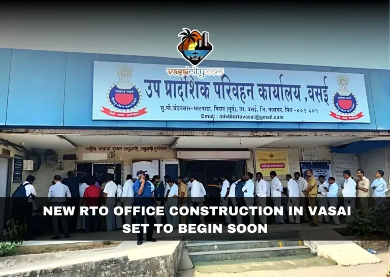 NEW RTO OFFICE CONSTRUCTION IN VASAI SET TO BEGIN SOON 6 New Rto Office Construction In Vasai Set To Begin Soon