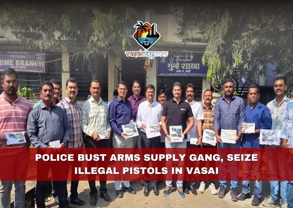 Police Bust Arms Supply Gang, Seize Illegal Pistols in Vasai