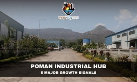 Poman Industrial Hub: A New Industrial Growth Story for Vasai