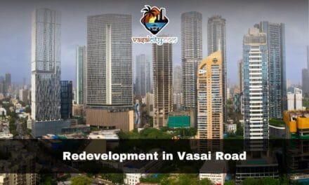 Redevelopment in Vasai Road: A New Urban Transformation Unfolds