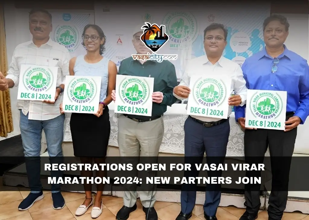 Registrations Open for Vasai Virar Marathon 2024 New Partners Join