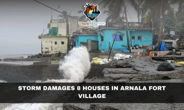 Storm Damages 8 Houses in Arnala Fort Village
