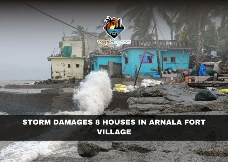 Storm Damages 8 Houses in Arnala Fort Village