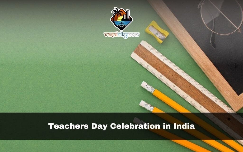 Teachers Day Celebration in India: 7 Inspiring Reasons Why It Matters