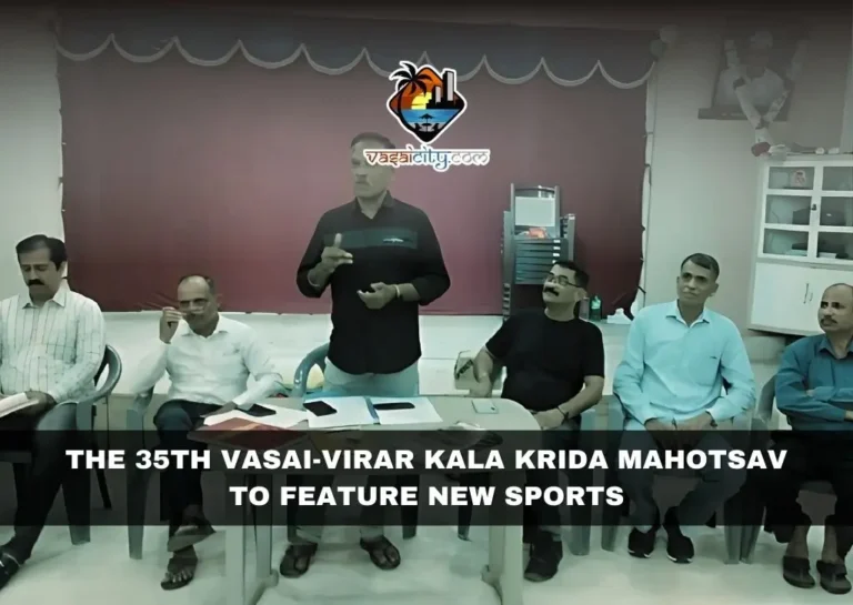 The 35th Vasai-Virar Kala Krida Mahotsav to Feature New Sports