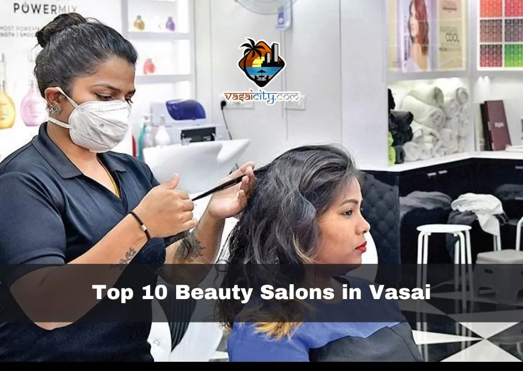 Top 10 Beauty Salons in Vasai