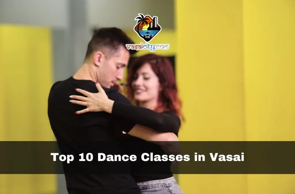Top 10 Dance Classes in Vasai