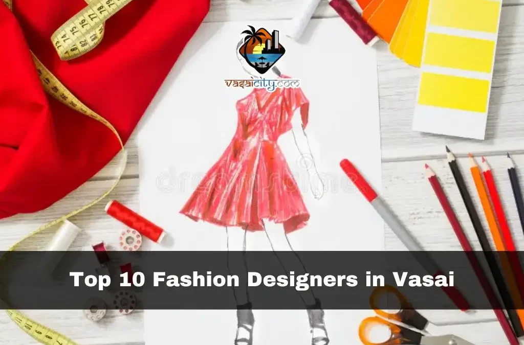 Top 10 Fashion Designers in Vasai