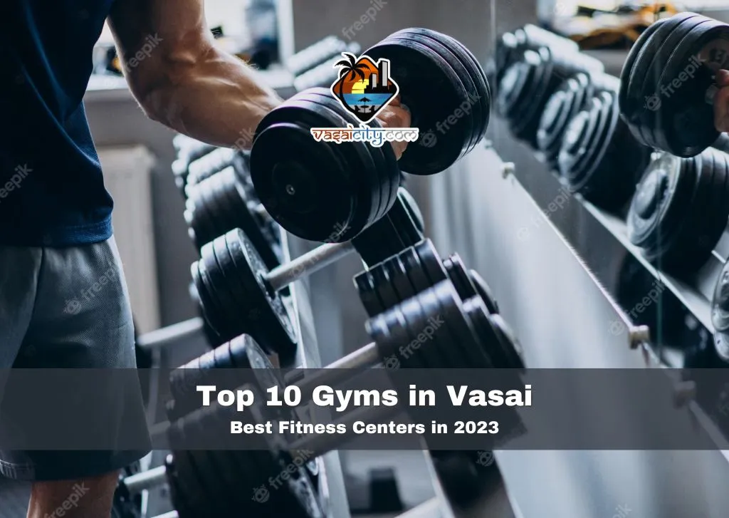 Top 10 Gyms in Vasai