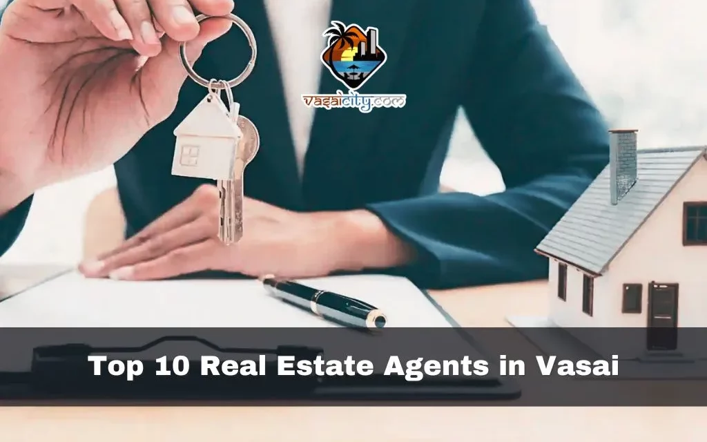 Top 10 Real Estate Agents in Vasai