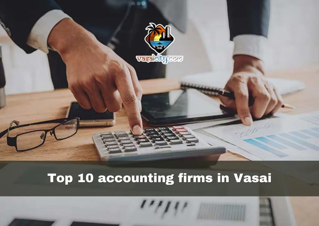 Top 10 Accounting Firms in Vasai CA in Vasai