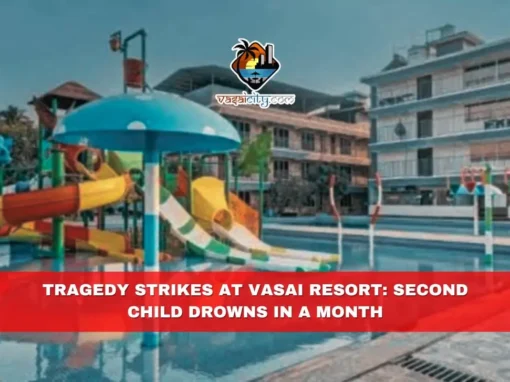 Tragedy Strikes at Vasai Resort: Second Child Drowns in a Month