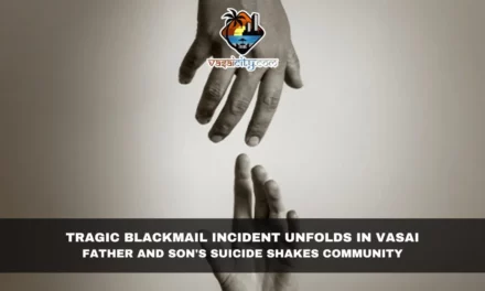 Tragic Blackmail Incident Unfolds in Vasai: Father and Son’s Suicide Shakes Community