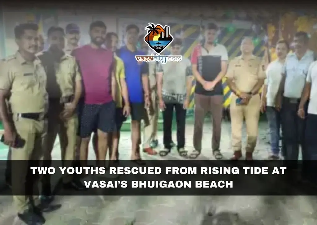 Two Youths Rescued from Rising Tide at Vasai’s Bhuigaon Beach