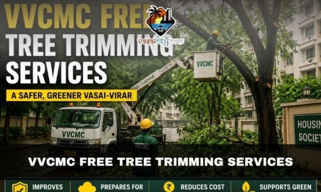 VVCMC Free Tree Trimming Services Needed for Housing Societies in Vasai-Virar