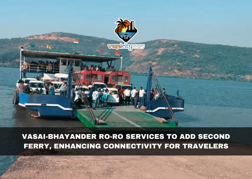 Vasai-Bhayander-Ro-Ro-Services-to-Add-Second-Ferry_-Enhancing-Connectivity-for-Travelers