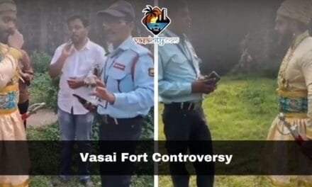 Vasai Fort Controversy: The Real Story Behind the Viral Video Debate