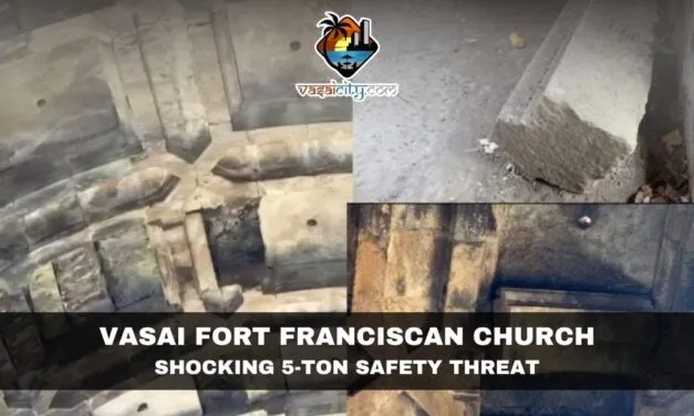 Vasai Fort Franciscan Church Faces Serious Safety Concerns After Roof Stones Collapse