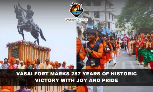 Vasai Fort Marks 287 Years of Historic Victory with Joy and Pride