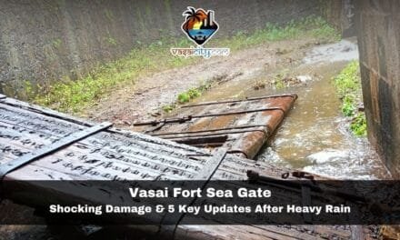 Vasai Fort Sea Gate: Shocking Damage & 5 Key Updates After Heavy Rain