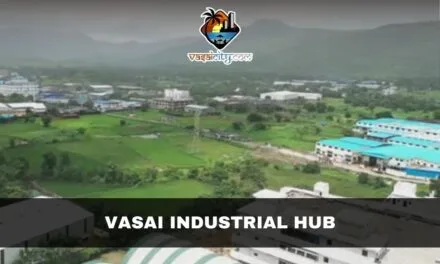 Vasai Industrial Hub Emerges as Palghar’s Economic Backbone